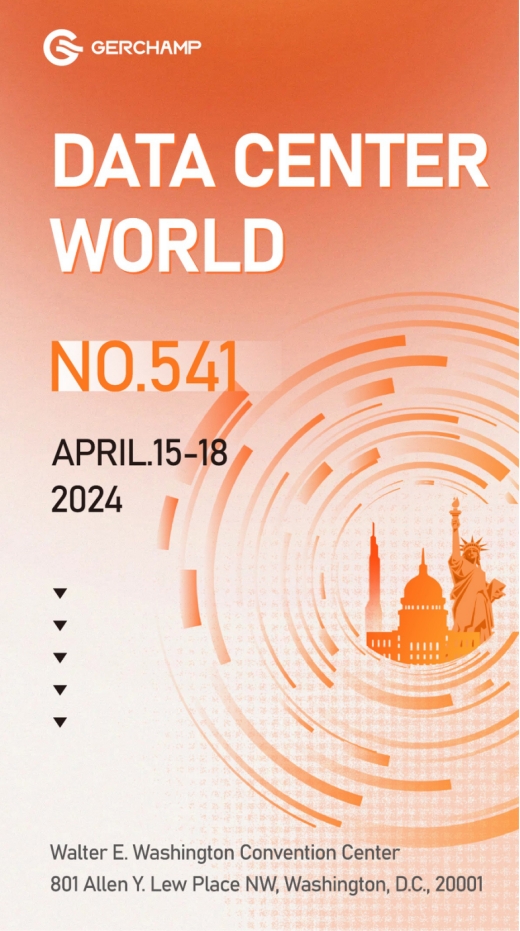 Gerchamp Invites You to the Data Center World Washington. D.C.（images 1）